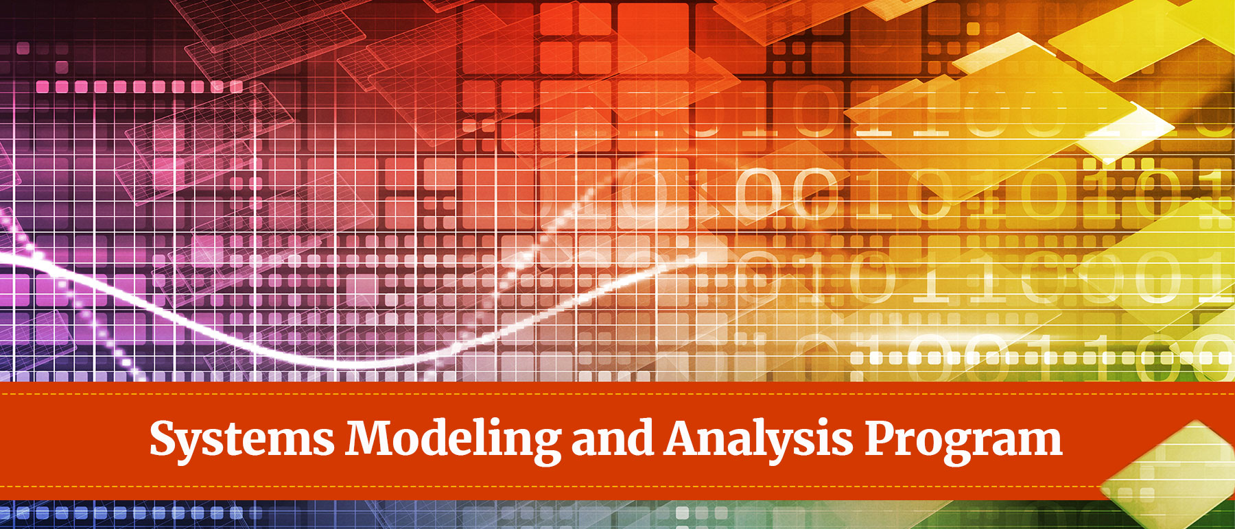 Visit the redesigned Systems Modeling and Analysis Program website systems modeling and analysis program