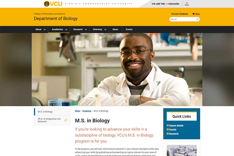 View the live, redesigned biology.vcu.edu M.S. in Biology page prospective v.c.u. m.s. students web page after it was redesigned with pictures and an engaging display