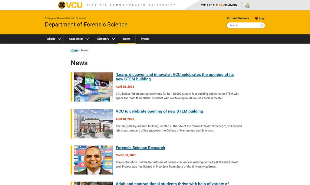 View the live page. a news feed of articles for the v.c.u. department of forensic science website